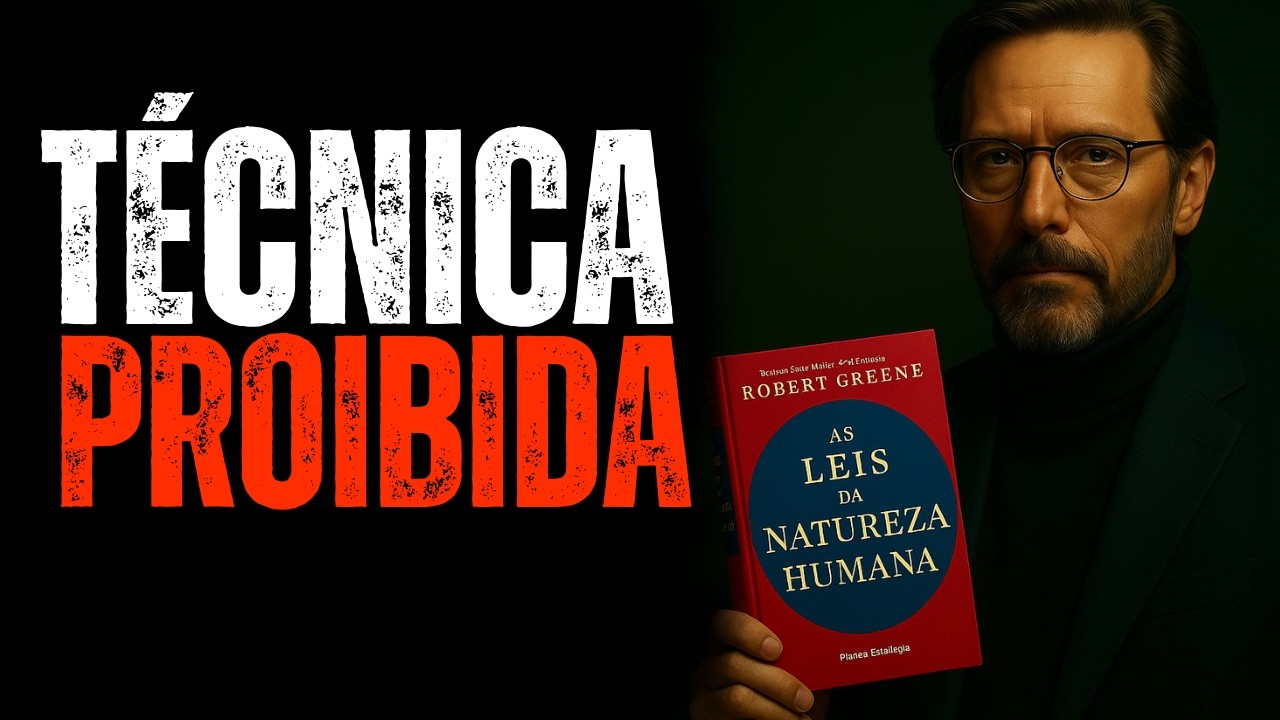 Como Manipular Qualquer Pessoa Sem Que Ela Note  | As Leis da Natureza Humana