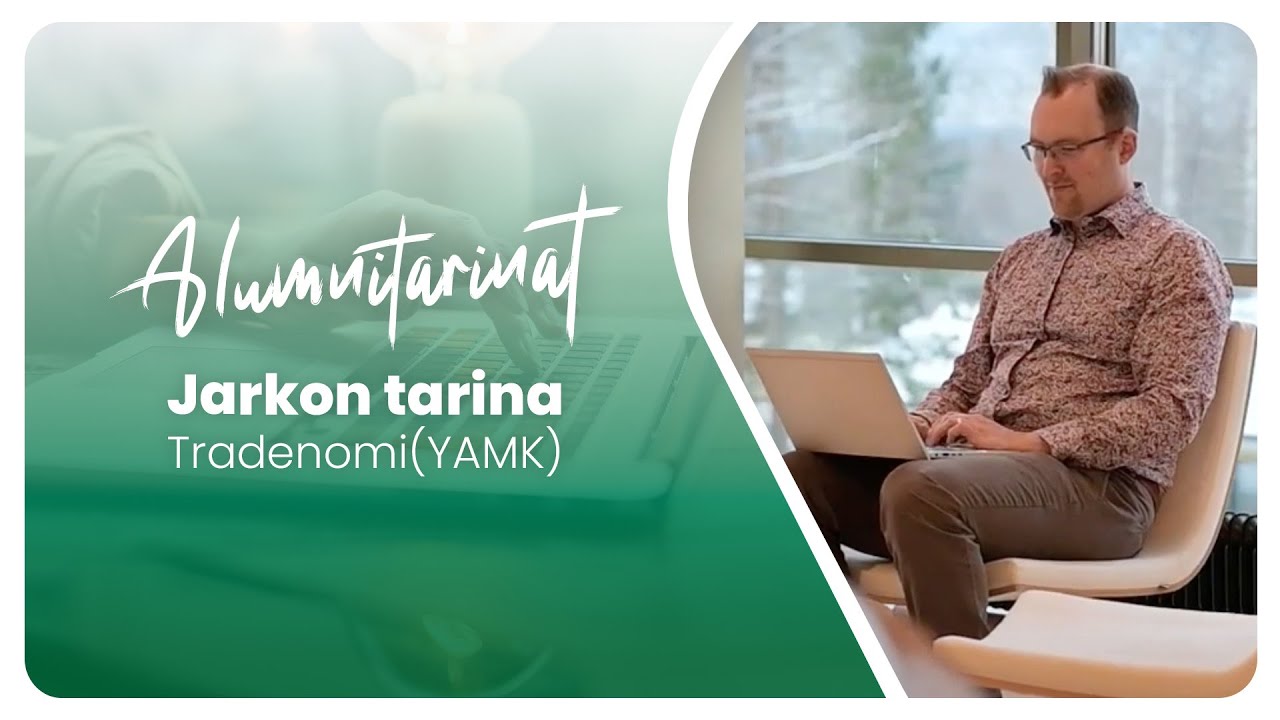 Alumnitarinat – Jarkko Peiponen, Tradenomi (YAMK)