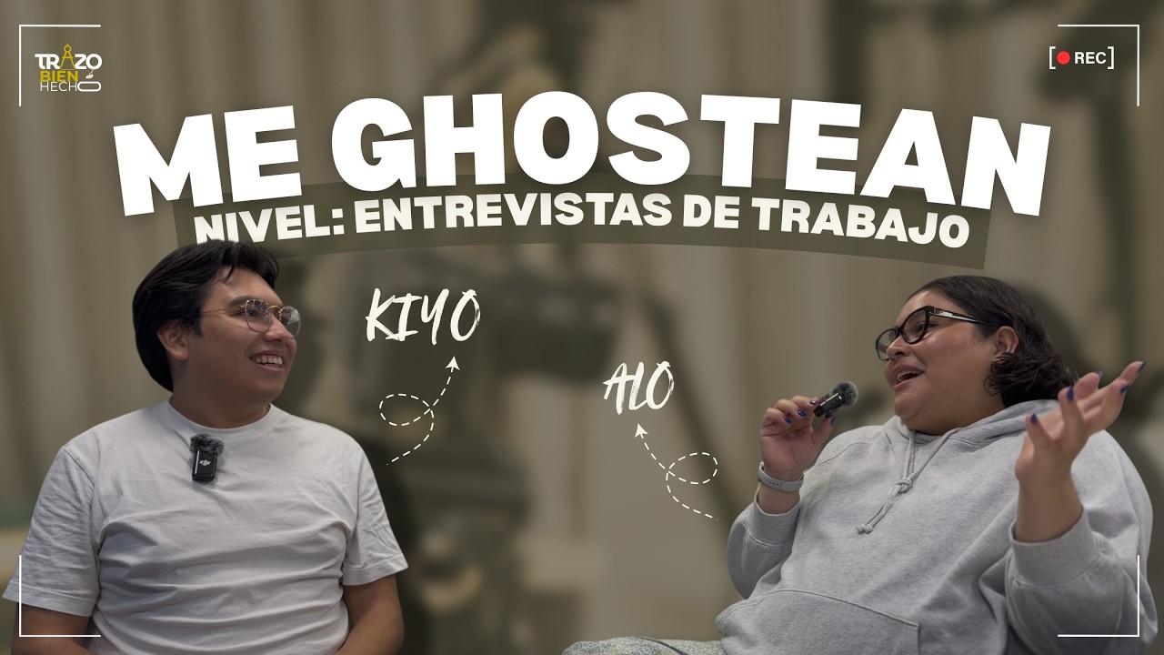 Me Ghostearon, Nivel: Entrevistas de Trabajo | T1 Ep #2 Trazo Bien Hecho