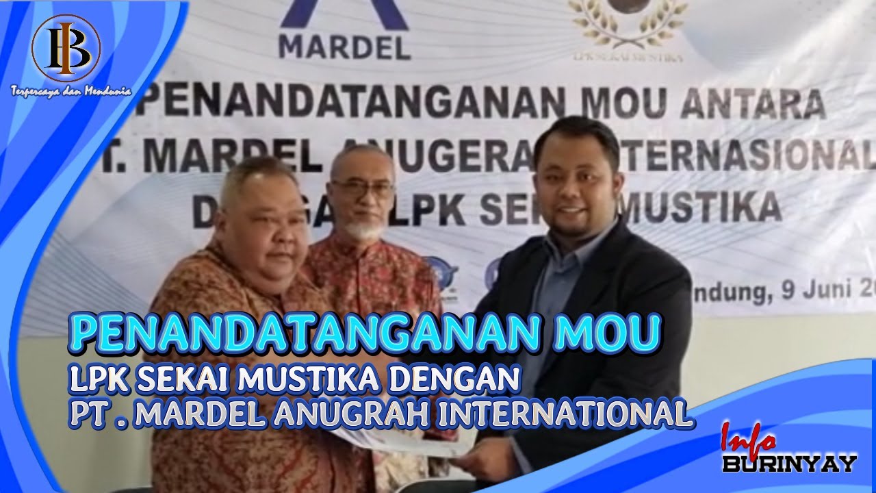 Penandatanganan MOU LPK Sekai Mustika Dengan PT  Mardel Anugrah International