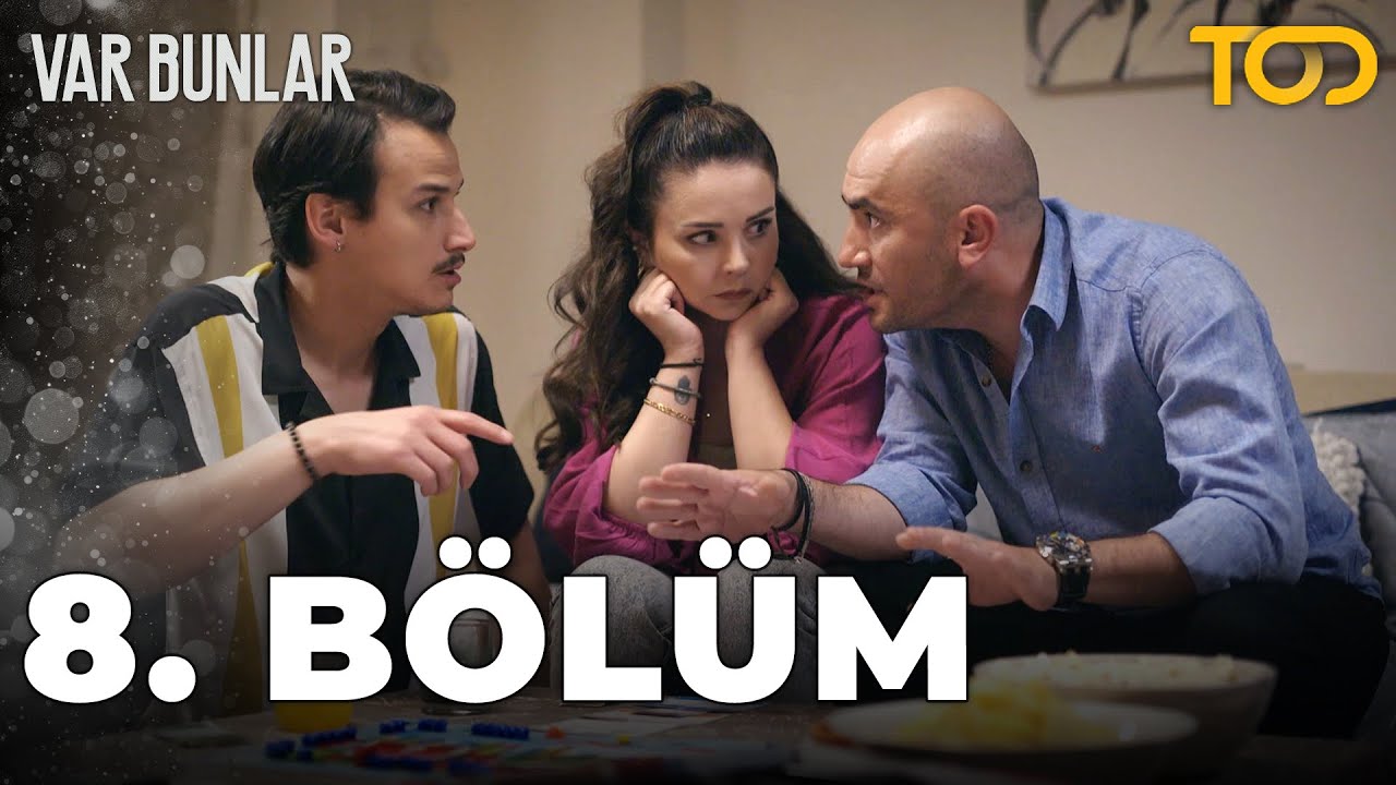 Var Bunlar 8. B&ouml;l&uuml;m