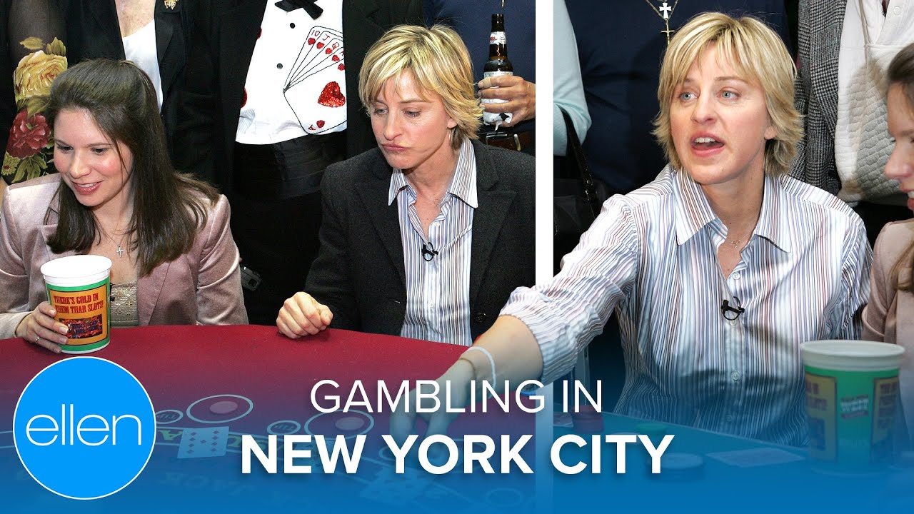 Ellen’s Night Gambling in NYC