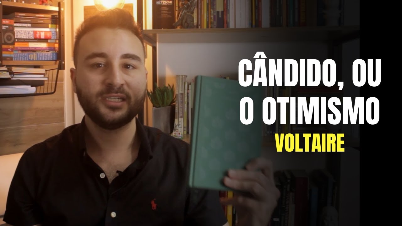 Voltaire: Cândido, ou o otimismo | Leituras #22