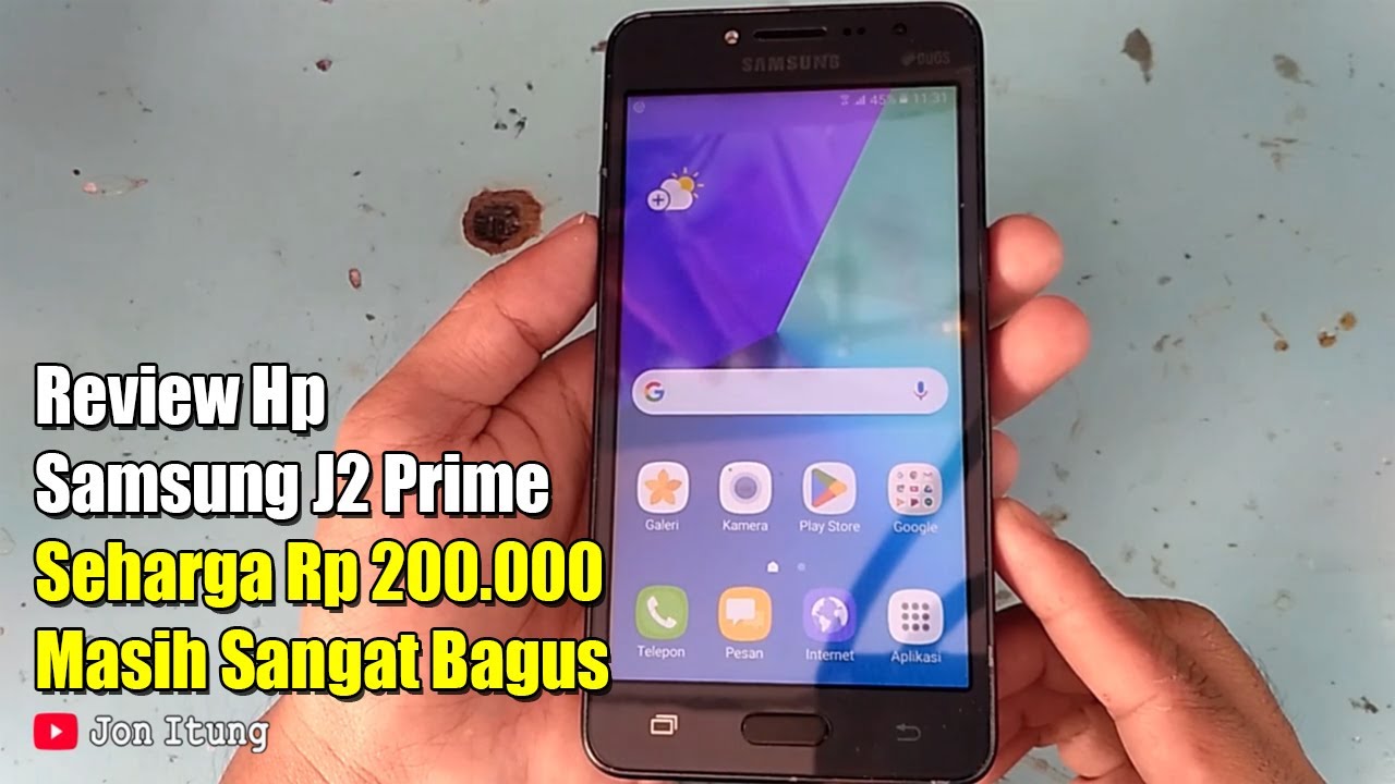 Review Hp Samsung J2 Prime Seharga Rp 200.000 Masih Sangat Bagus