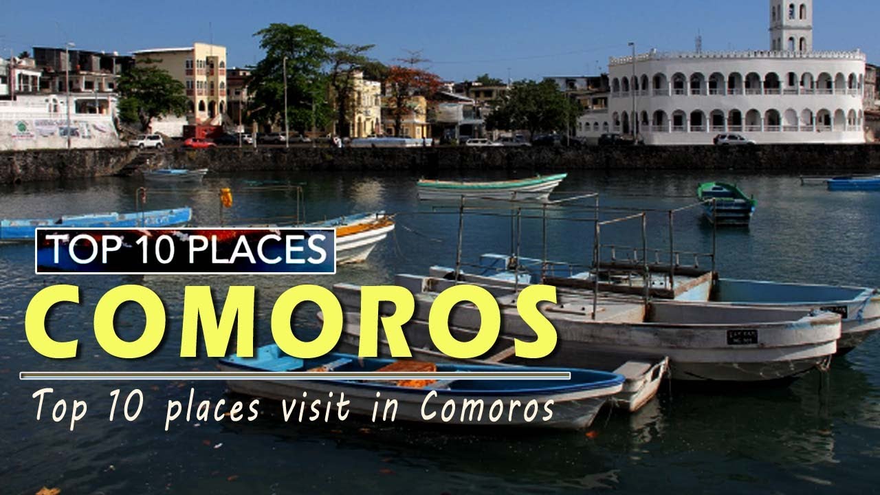 Top 10 places to visit Comoros