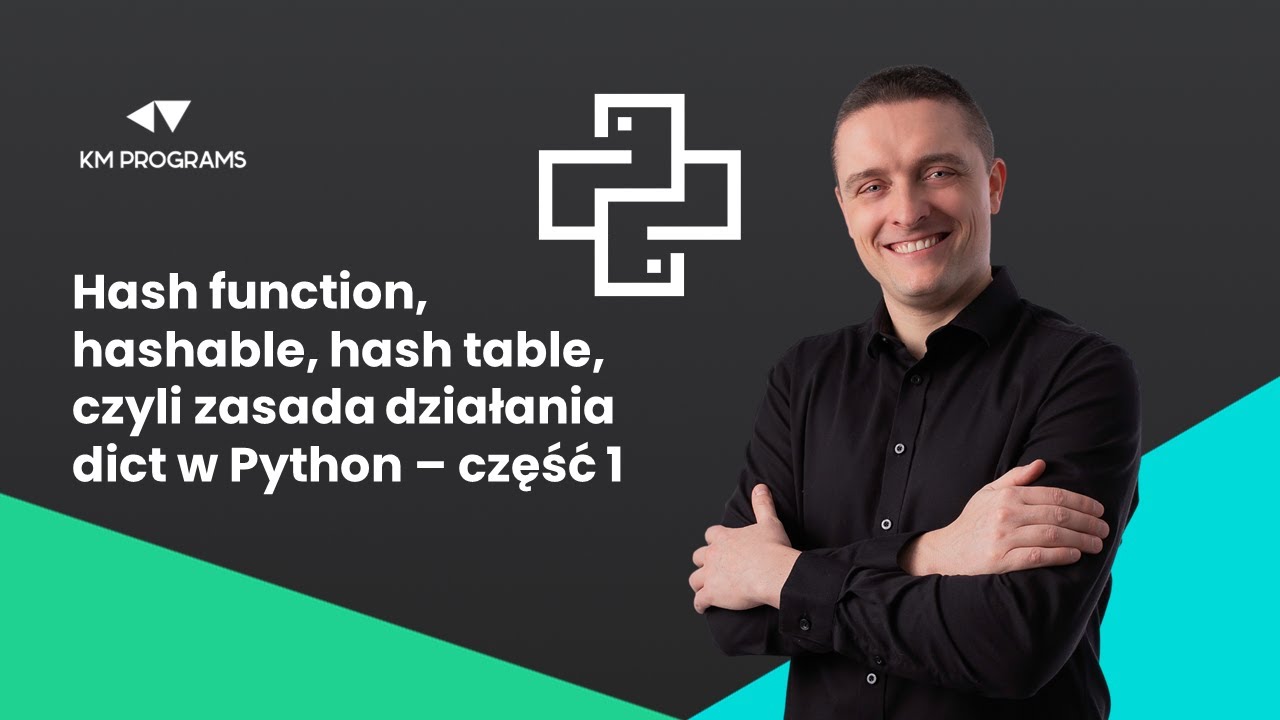 Python - Poznajemy zasadę działania dict (hash function, hashable, hash table) - część 1
