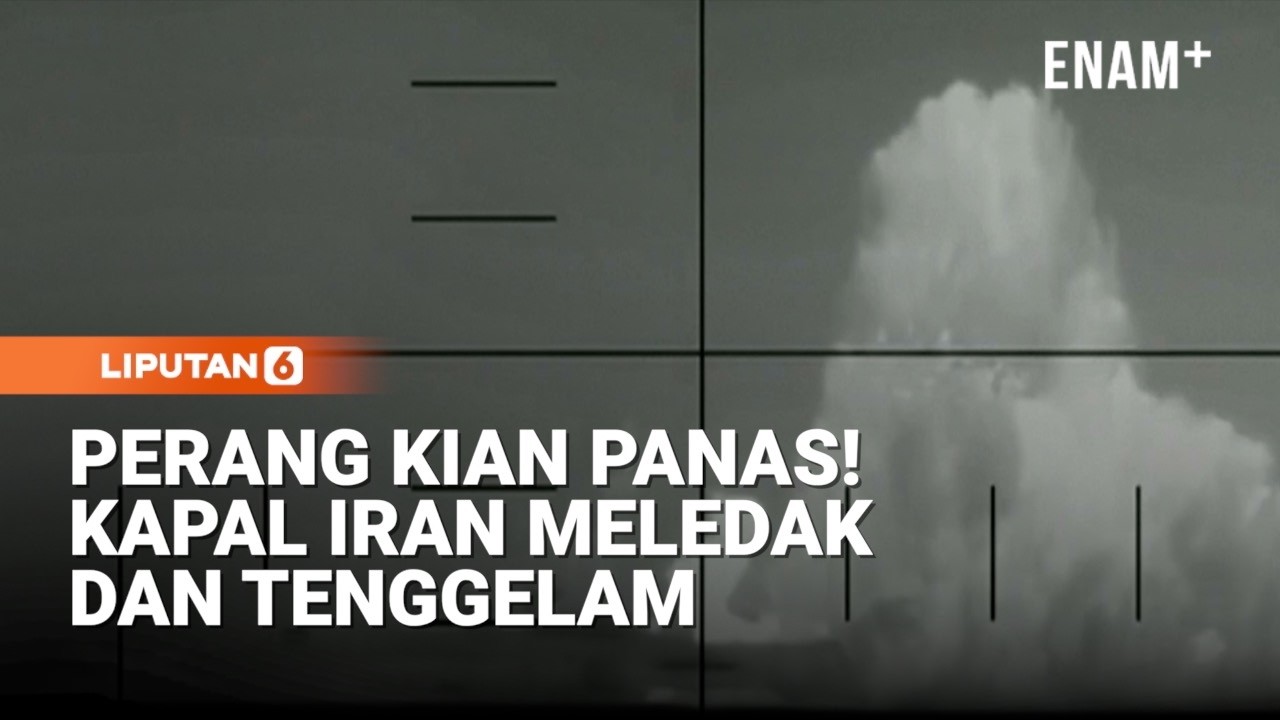Kapal Perang Iran Ditenggelamkan Kapal Selam AS | Liputan6