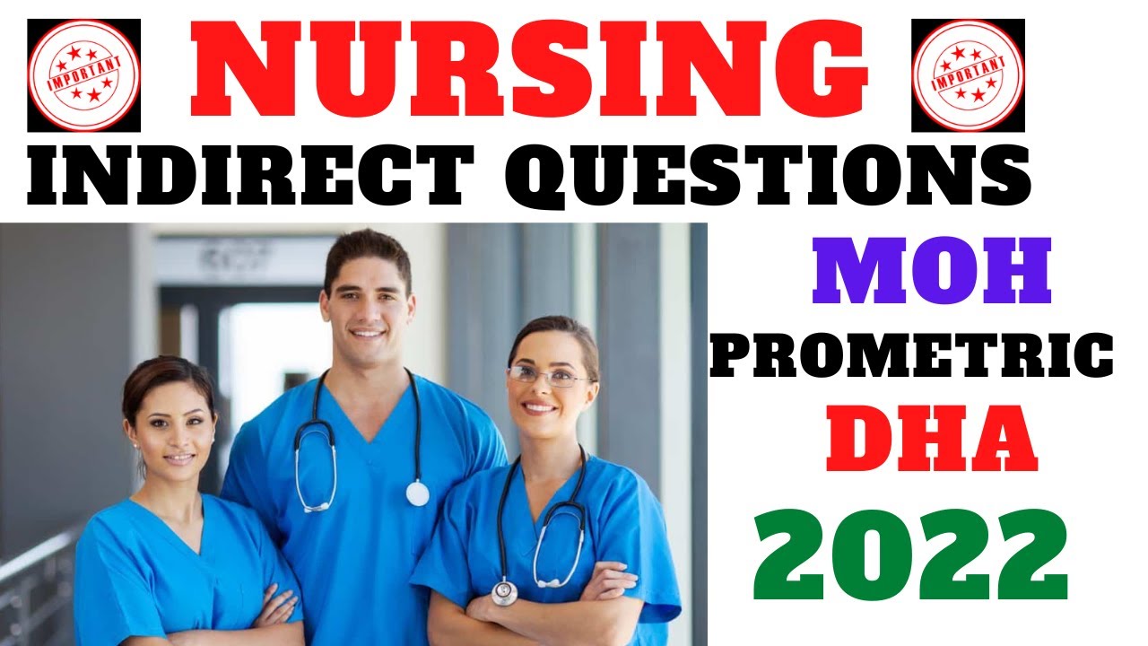NURSING PROMETRIC DHA HAAD MOH INDIRECT QUESTIONS AND ANSWERS