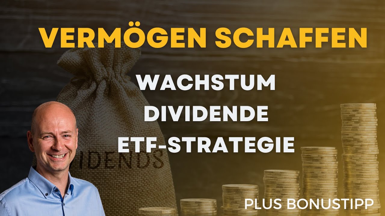 Vermögen aufbauen mit ETFs, Wachstums- und Dividendenaktien 💡