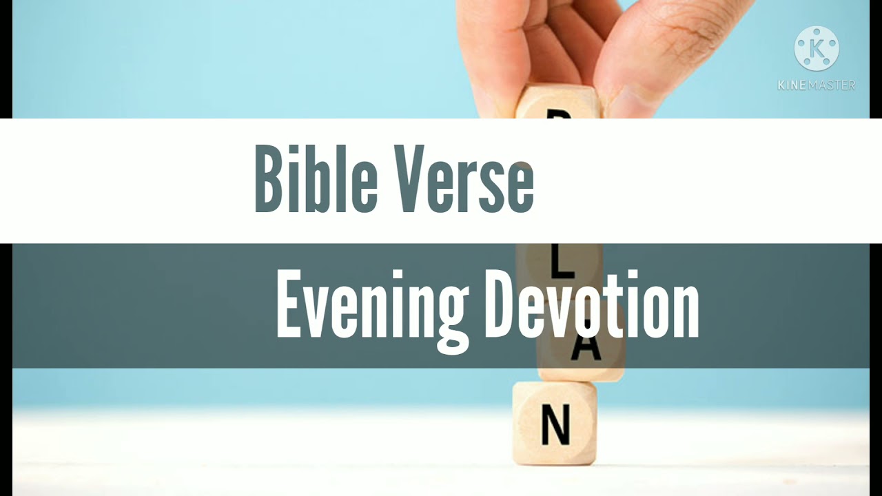 Bible Verse #13 Evening Devotion Jeremiah 29:11