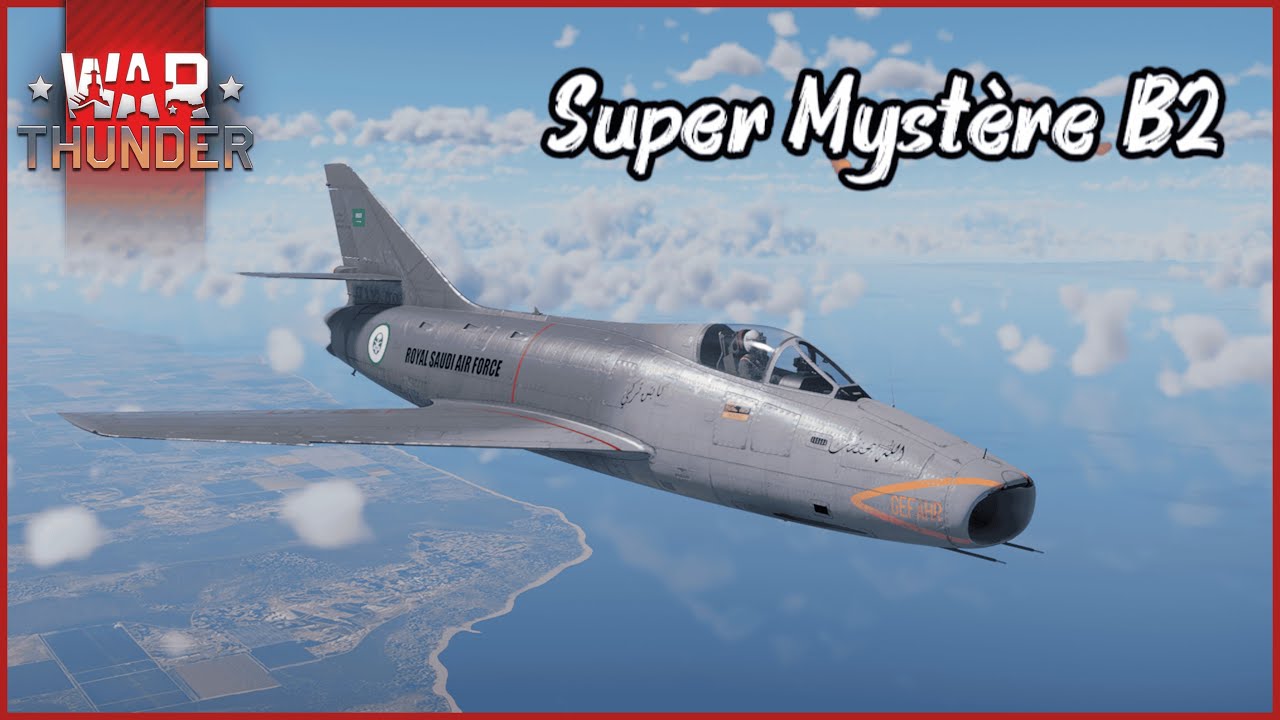أول مقاتلة من أوروبا الغربية تتجاوز سرعة الصوت | War Thunder | Super Mystère B2