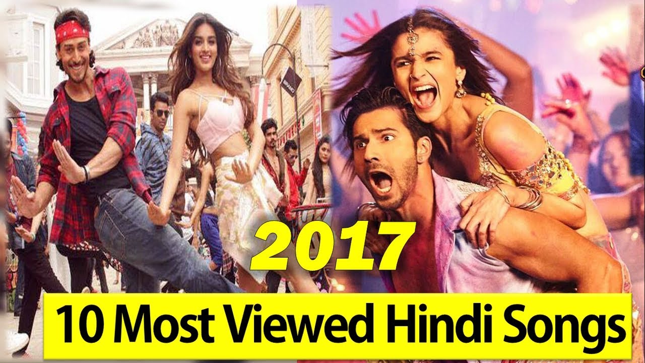Top 10 Most Viewed Hindi songs on Youtube 2017 - The TopLists