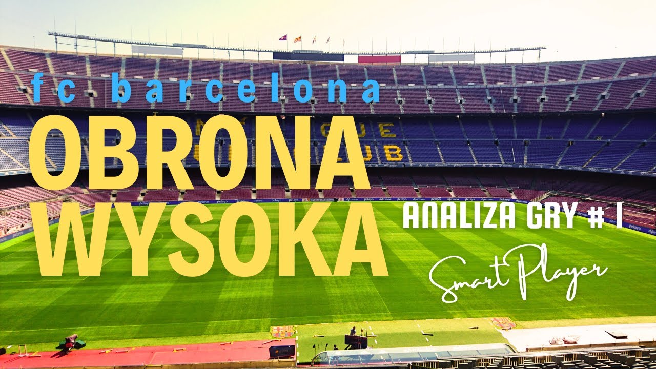 obrona wysoka - analiza gry #1 - FC Barcelona