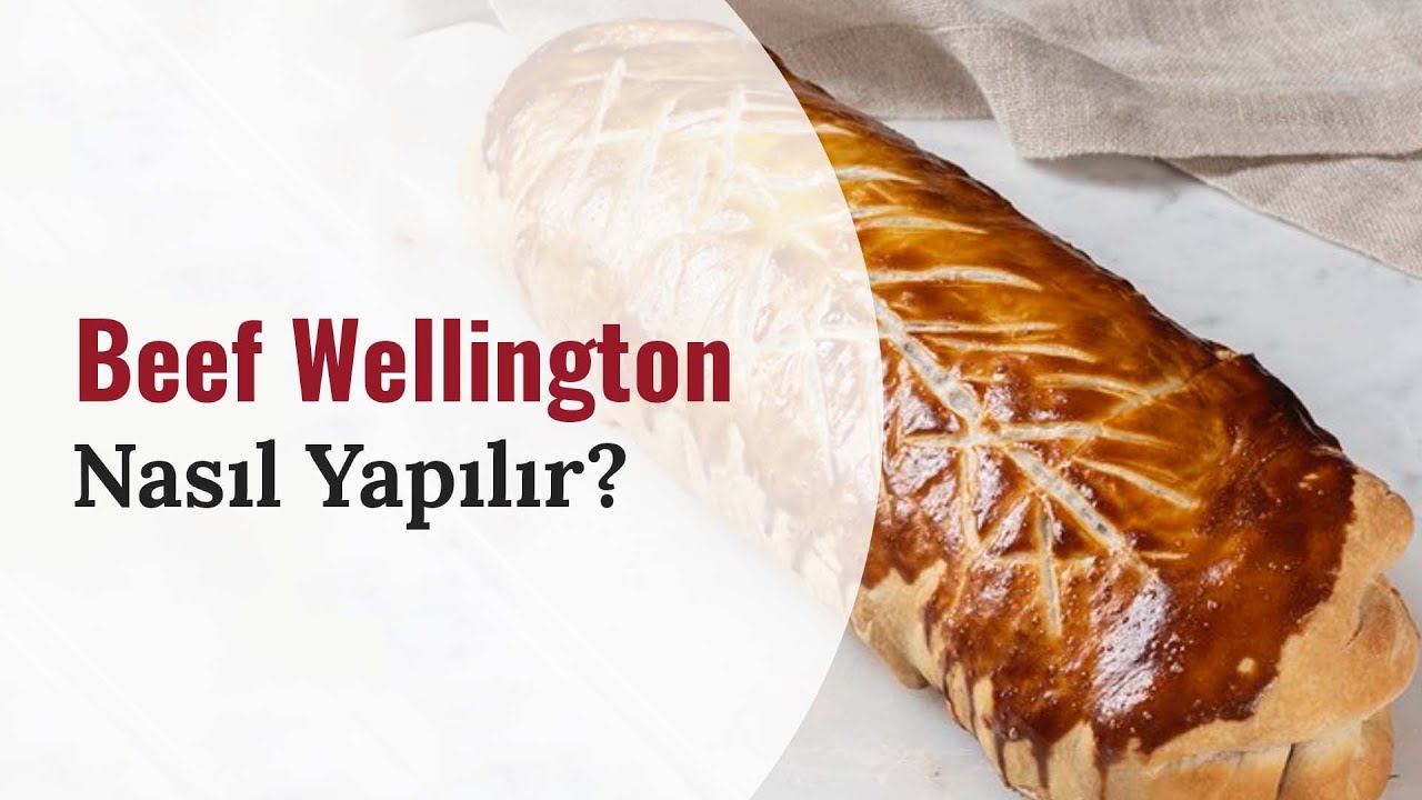 Yılbaşına Özel Beef Wellington Tarifi