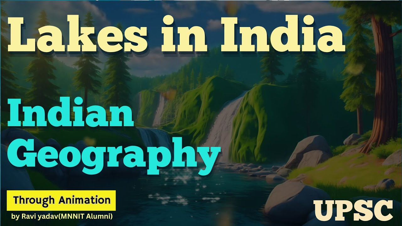 Lakes of India 2025 | Important Lakes of India | भारत के प्रमुख झीले | Indian Geography 3D Animation