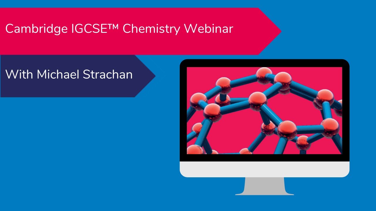 How to Teach Cambridge IGCSE™ Chemistry with Michael Strachan