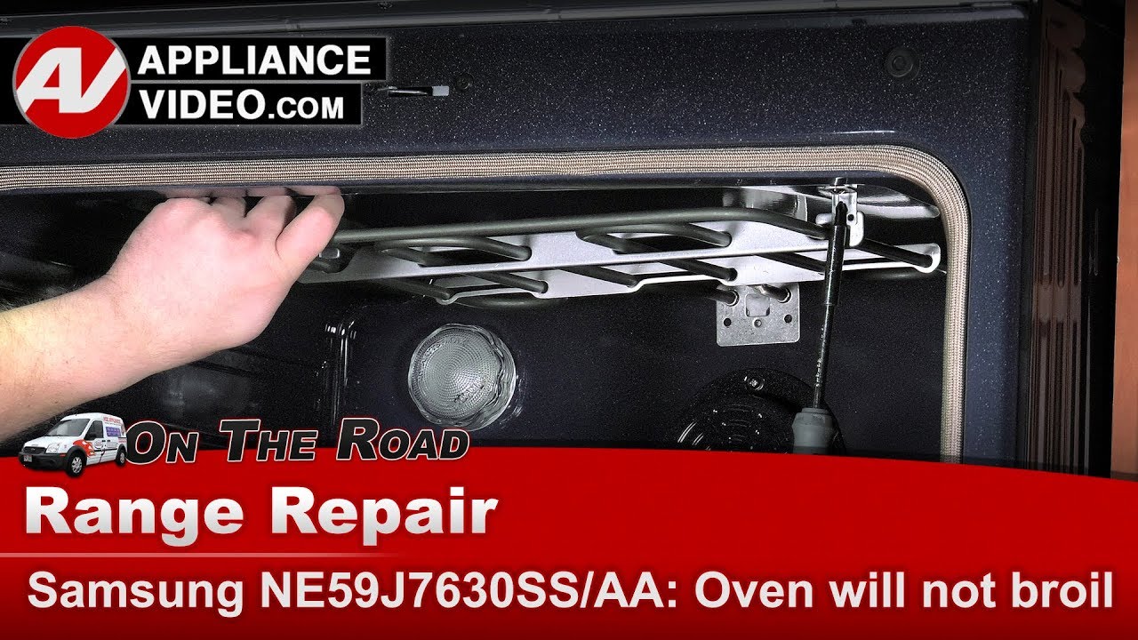 Samsung Stove Repair - Will Not Broil - Broil Element
