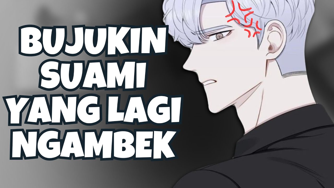 ASMR Husband | Suami Ngambek Sama Istri | Part 223 | Asmr Cowok