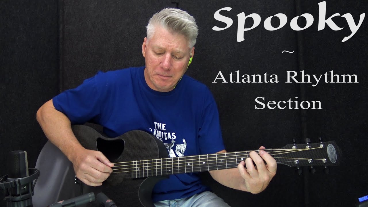 Spooky - Atlanta Rhythm Section - Fingerstyle Guitar Cover