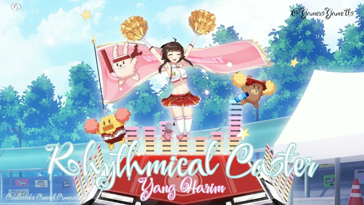 [Counterside] Yang Harim : Rhythmical Caster Theme Song (Composition)