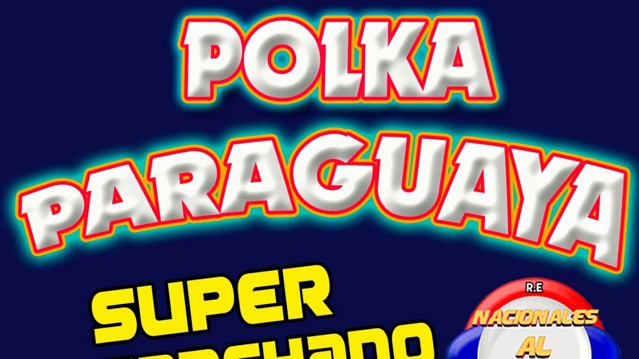 🇵🇾POLKA PARAGUAYA EN ELECTRÓNICA🇵🇾 - SUPER ENGANCHADO IGUSTOKUETE..!! POLKA PARAGUAYA 2023🇵🇾🇵🇾