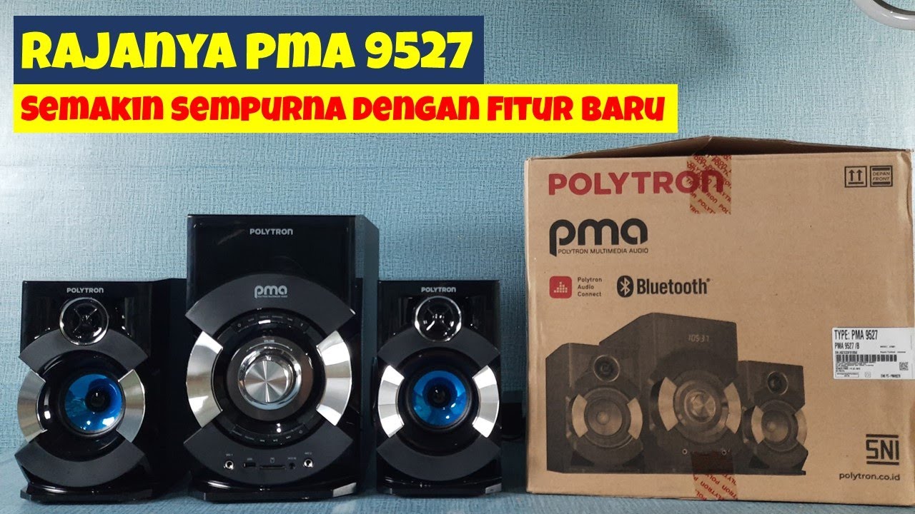 POLYTRON PMA 9527 SPEAKER KARAOKE VERSI UPGRADE DARI PMA 9507