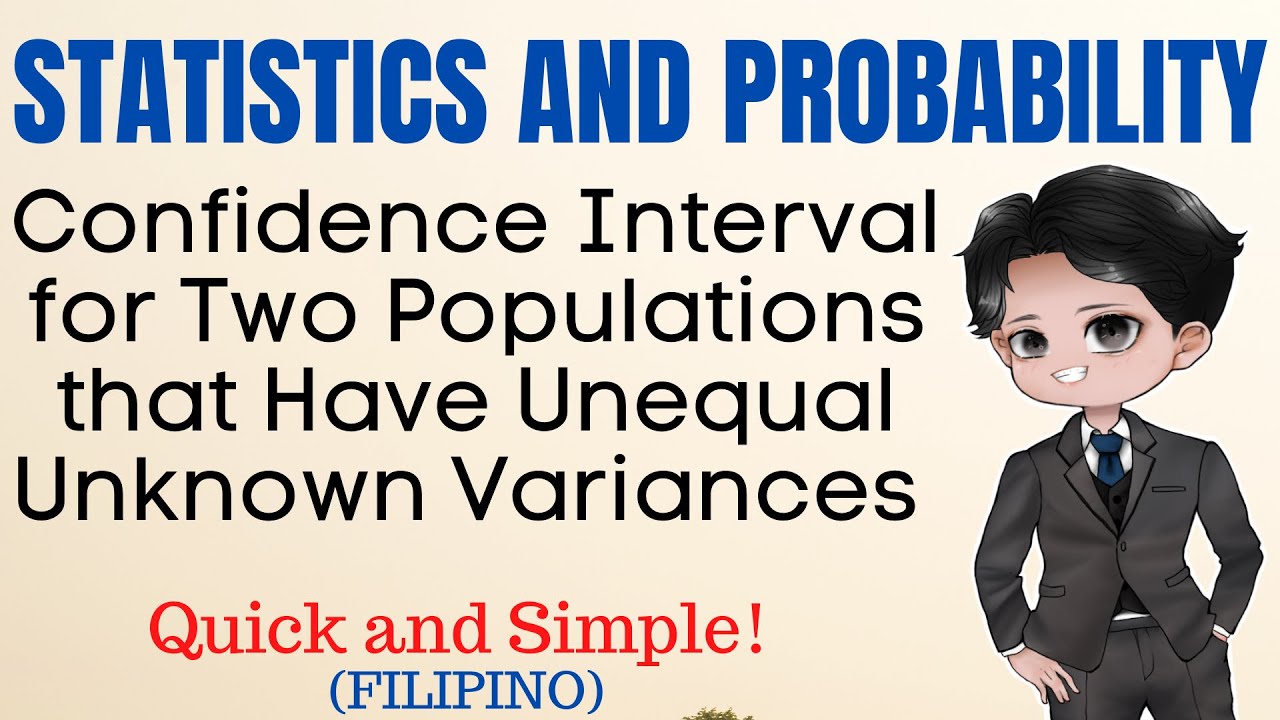Confidence Interval for Two Populations that Have Unequal Unknown Variances | Statistics