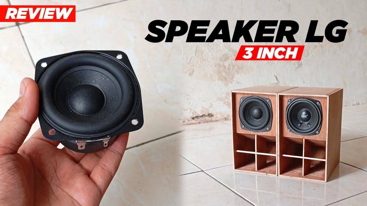 REVIEW SPEAKER LG 3 INCH 15 WATT SUBWOOFER ‼️ + COMPERE SAMA SPEAKER AUDAX AX