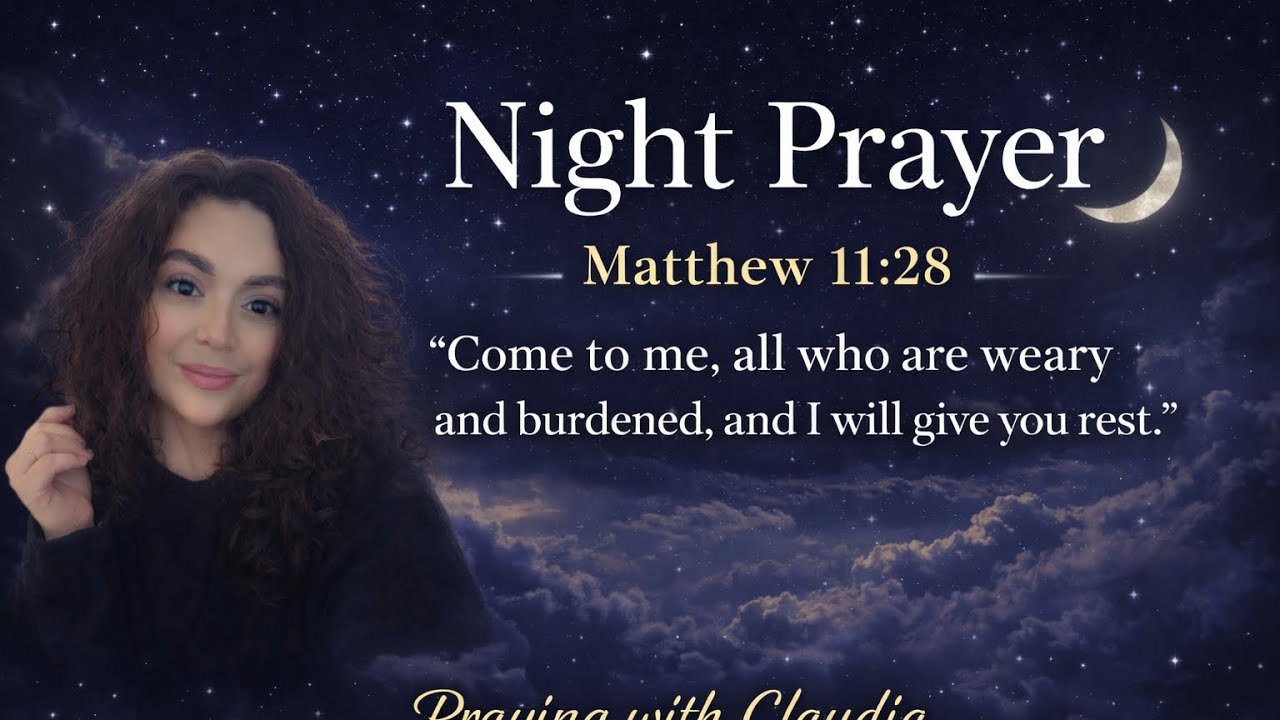 Night Prayer Before Bed | Matthew 11:28 | Come to Me and Rest
