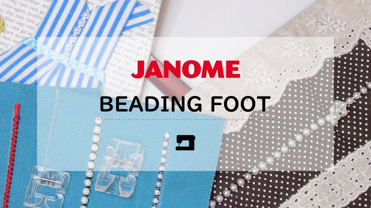 BEADING FOOT