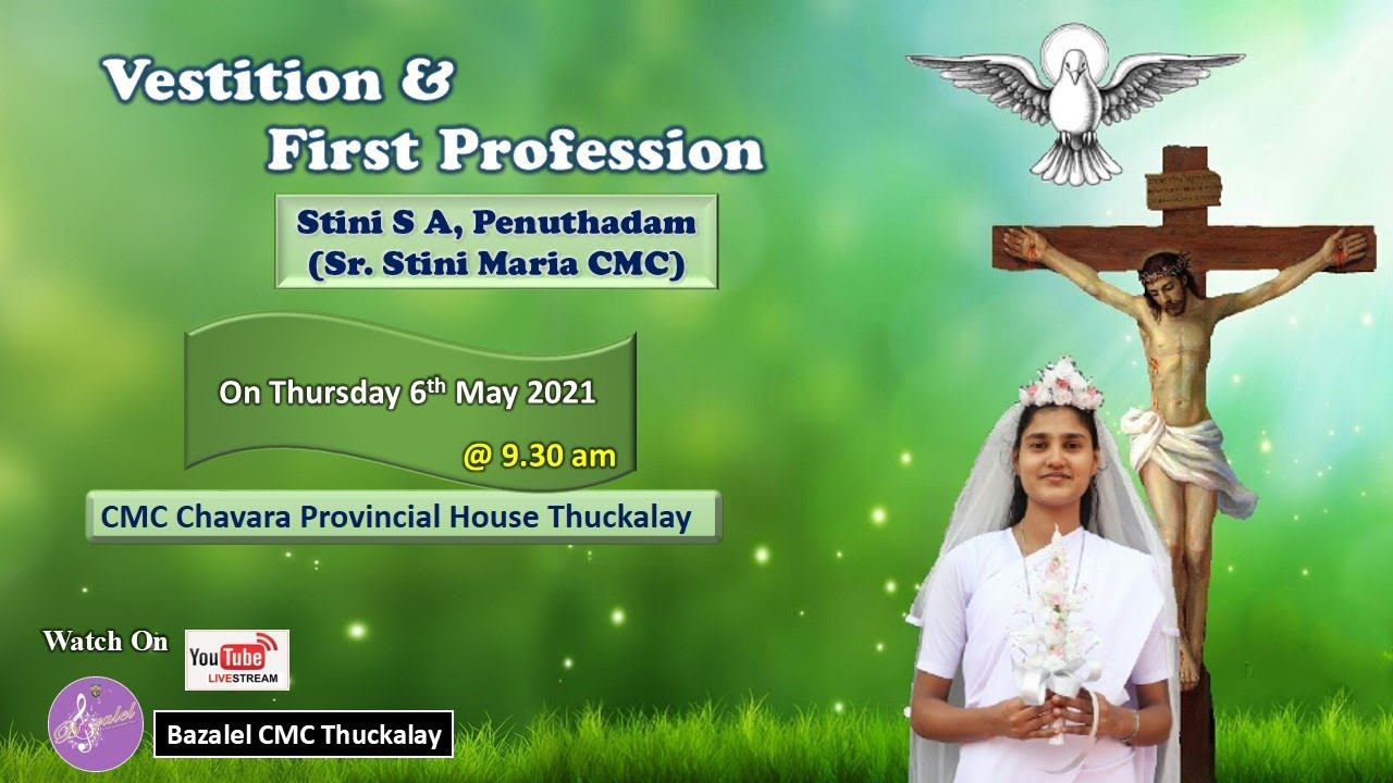 Vestition & First Profession #  CMC Chavara Province Thuckalay #   Stini S A ( Sr. Stini Maria CMC )