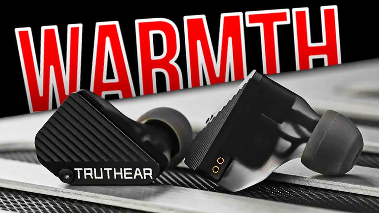 Truthear Pure: Warmth