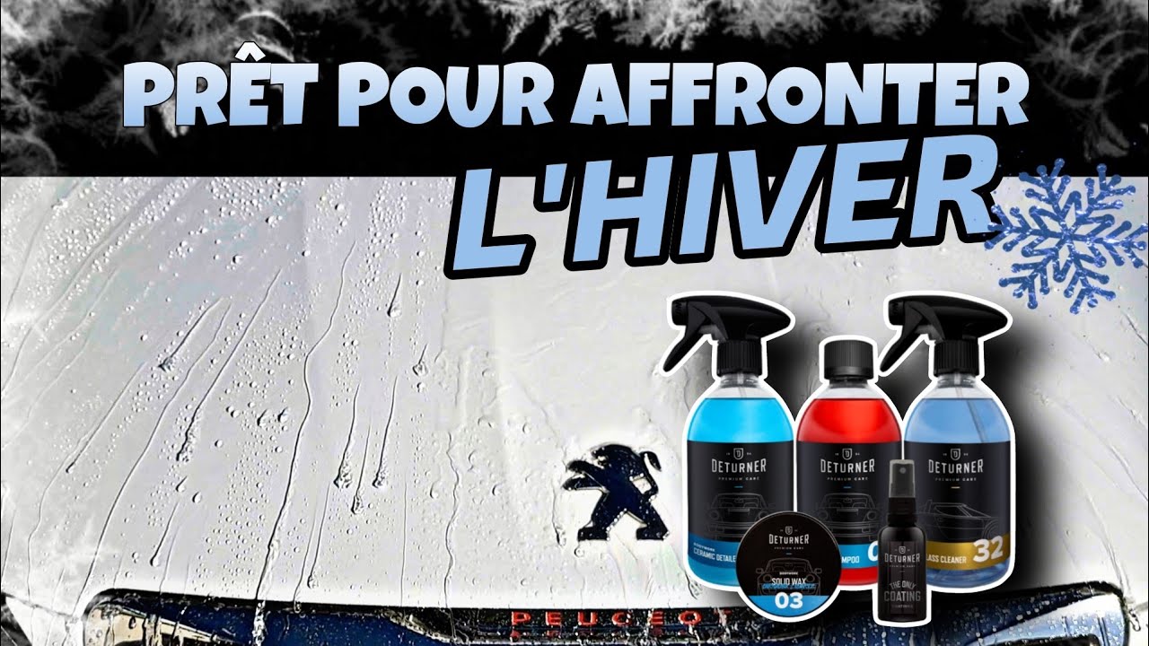 PROTEGER SA VOITURE avec la gamme DETURNER ! UN KIT CÉRAMIQUE à GAGNER !!!