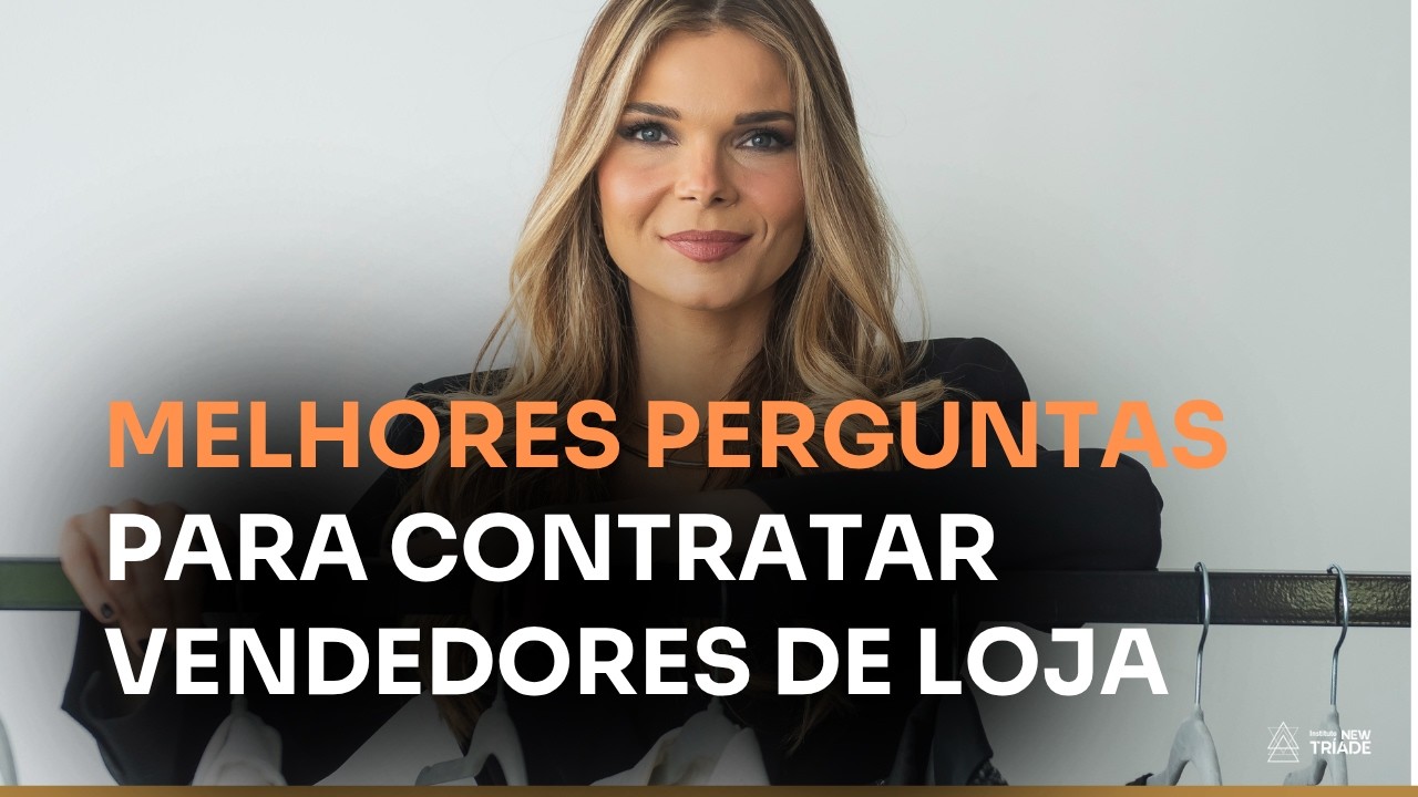 As melhores perguntas para contratar excelentes vendedores