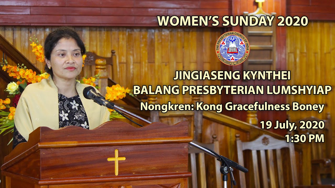 Jingiaseng Women's Sunday | 1:30 PM | Jingiaseng Kynthei Lumshyiap Presbyterian Church
