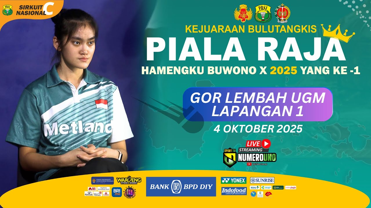 DAY 6 - COURT 1 | GOR LEMBAH UGM - PIALA RAJA 2025