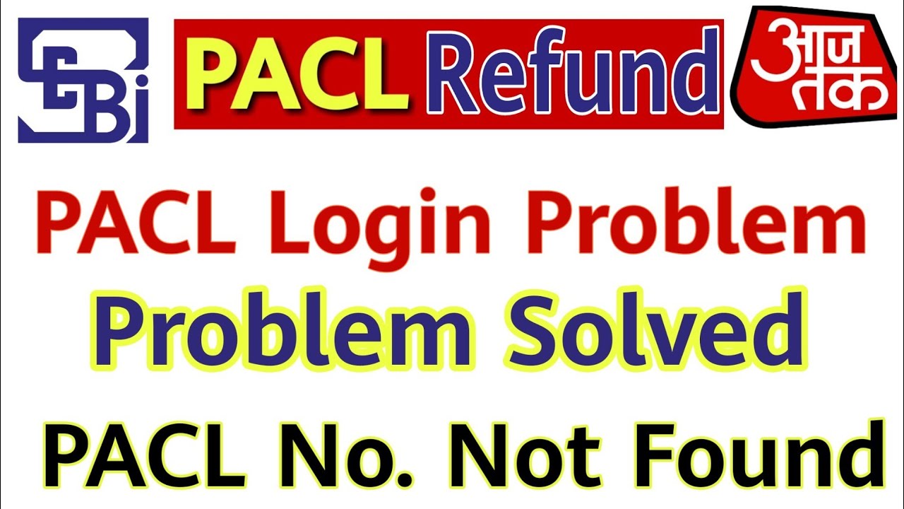PACL Login Error ! PACL Registration Number not Found Problem Solved !