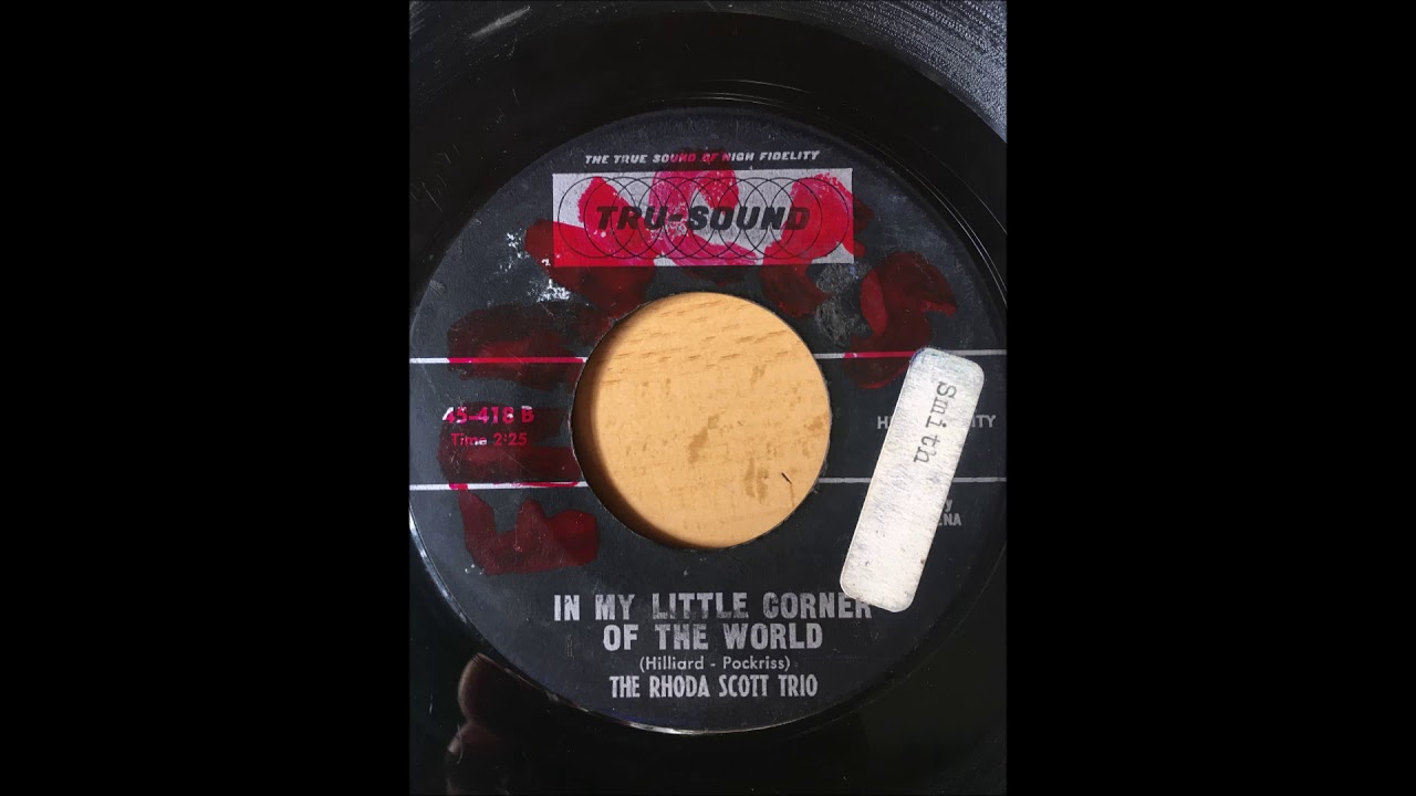 The Rhoda Scott Trio - In My Little Corner Of The World TRU SOUND