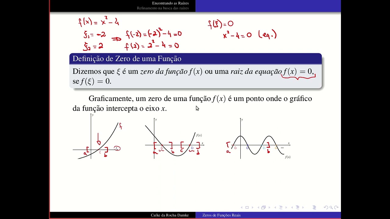 01 - Zeros de Funções Reais - Obtendo o Intervalo que contém pelo menos um zero (Teoria)