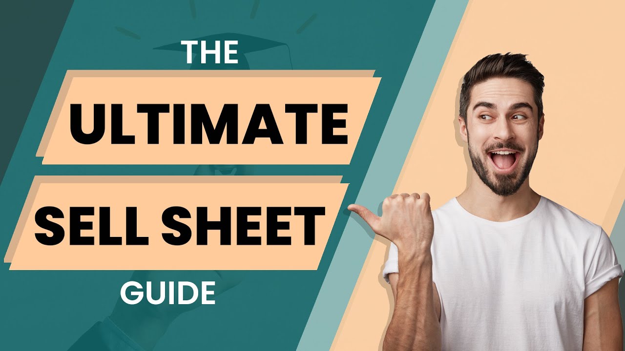 How to Make the PERFECT SELL SHEET