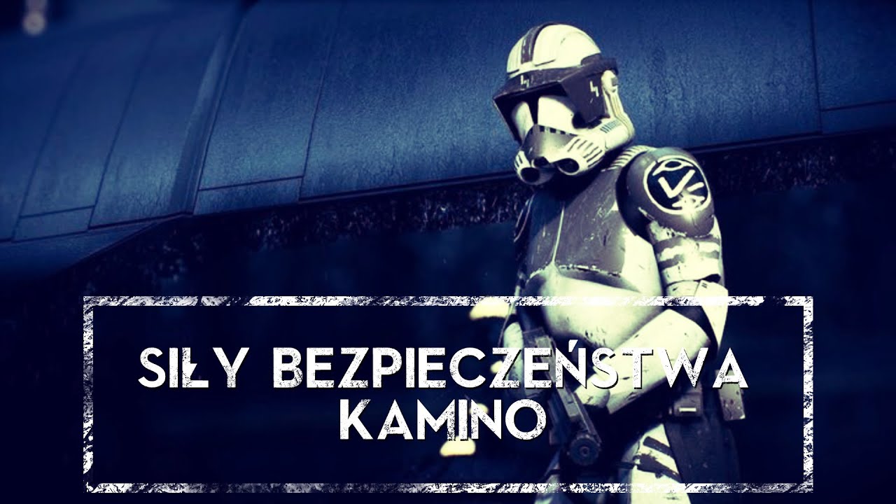 SŁUŻBY BEZPIECZEŃSTWA KAMINO czyli kto pilnował najdroższej fabryki klon&oacute;w? ⚙️ ｢HOLOCRON｣