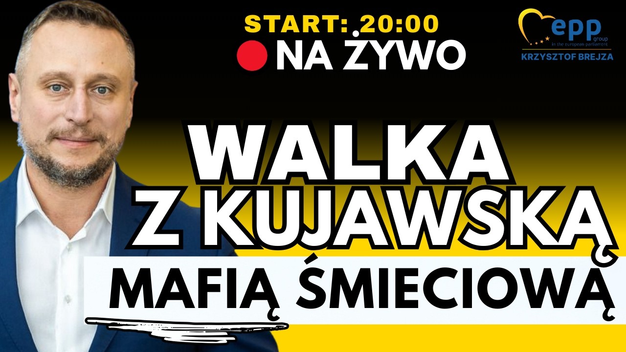 🔴 NA ŻYWO - WALKA Z KUJAWSKĄ MAFIĄ ŚMIECIOWĄ | KRZYSZTOF BREJZA