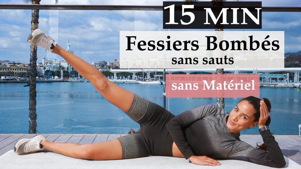 15 MIN POUR MUSCLER TON FESSIER À LA MAISON / sans matériel / sans sauts