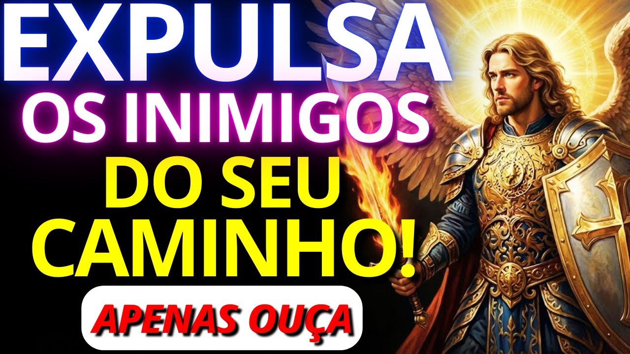 Oração PODEROSA a São Miguel Arcanjo: Proteção Contra Inimigos, Inveja e Todo Mal!