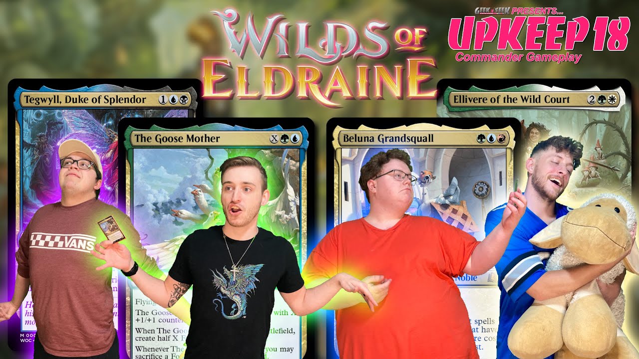 WILDS OF ELDRAINE (EDH Gameplay) Upkeep 18 (Tegwyll, Goose Mother, Beluna, Ellivere) #mtgambassador