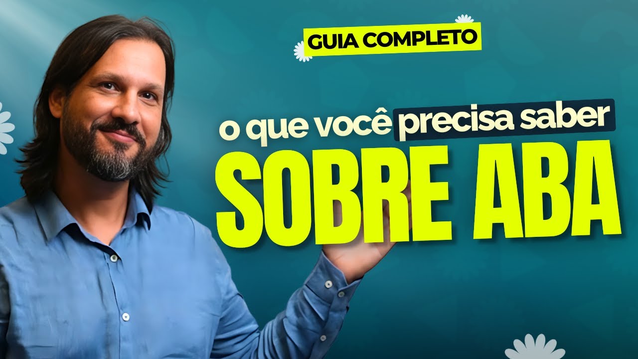 O que é ABA e como ela funciona na prática?