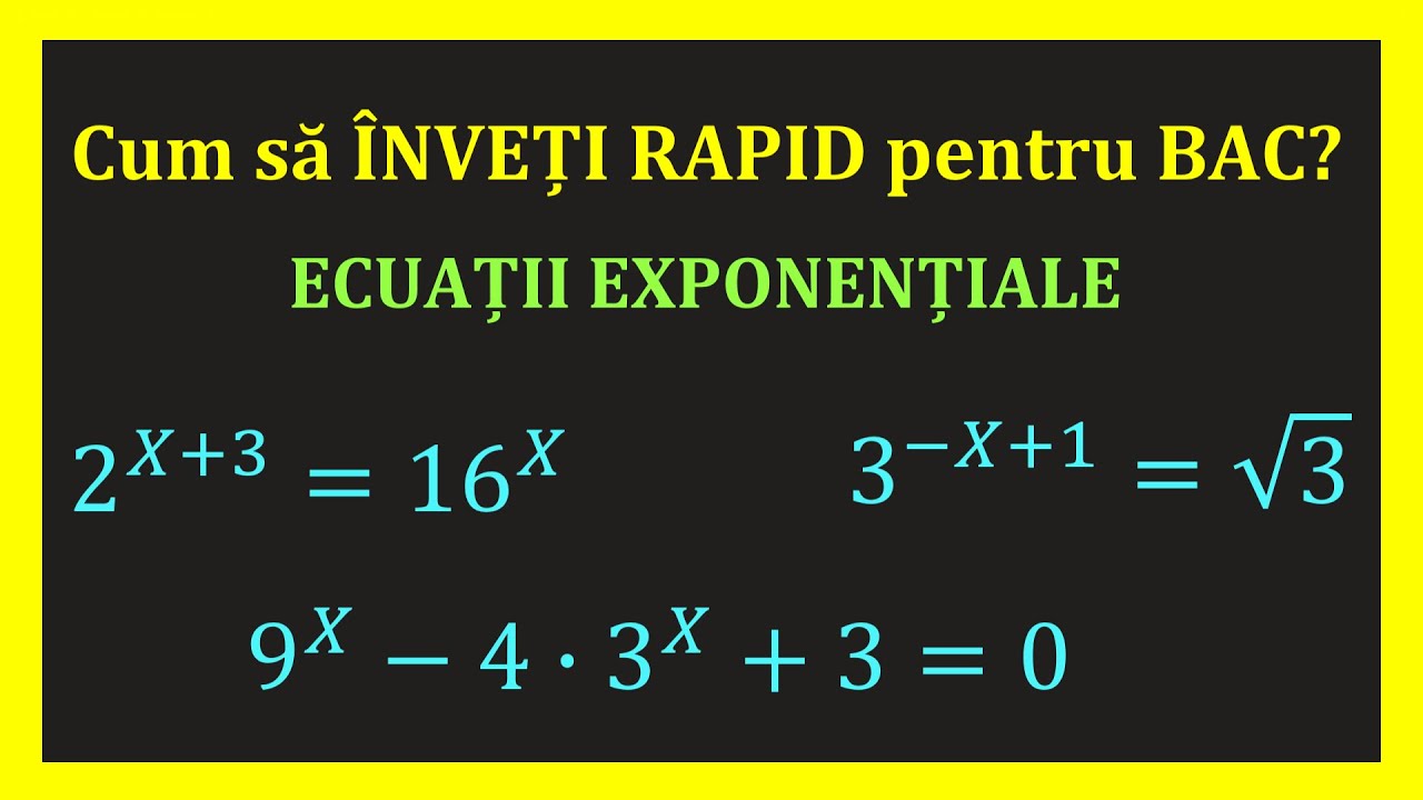 Cum sa iei bacul la matematica Ecuatii Exponentiale (Invata Matematica Usor-Meditatii Online)
