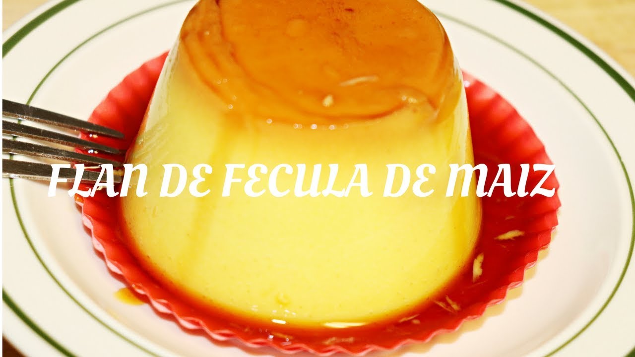 🍮FLAN DE MAIZENA O DE PAPELITO ROJO🍮FLAN SIN HUEVO