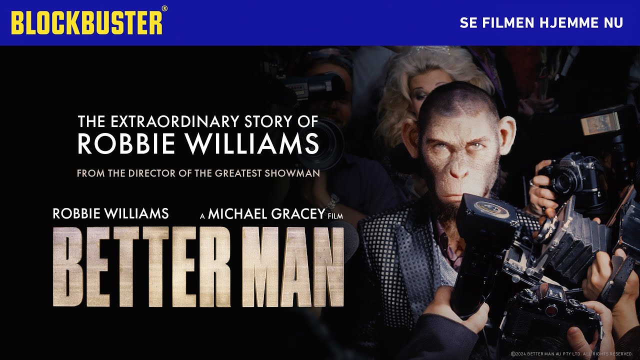 K&oslash;b BETTER MAN p&aring; Blockbuster.dk 🍿