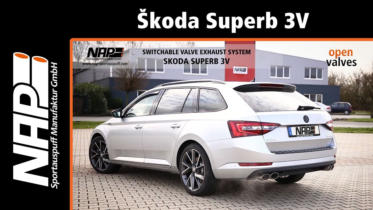 NAP Klappenauspuff ▶ Škoda Superb 3V - Soundcheck